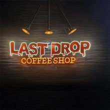Last Drop Coffee Shop neon sign
